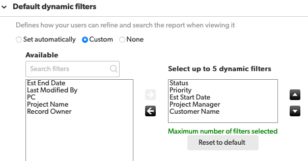 Quickbase default report dynamic filters settings